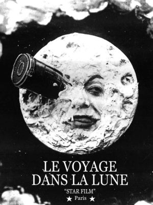 Le Voyage Dans La Lune: Une Exploration Cinématographique Audacieuse et Pionnière!